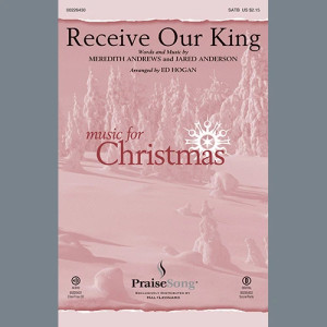 Receive Our King
